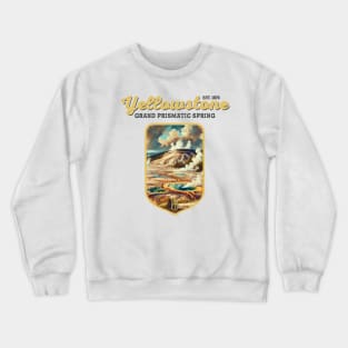 USA - NATIONAL PARK - YELLOWSTONE Grand Prismatic Spring - 6 Crewneck Sweatshirt